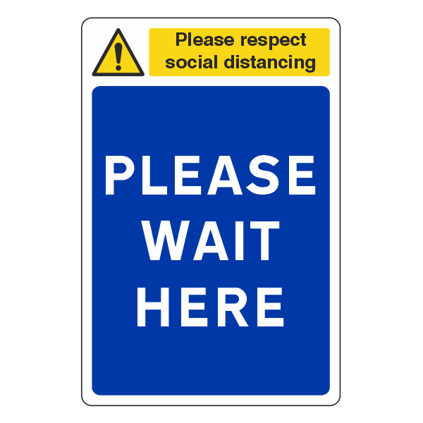 Respect Social Distancing - Please Wait Here Sign - CLEARANCE