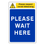 Respect Social Distancing - Please Wait Here Sign - CLEARANCE