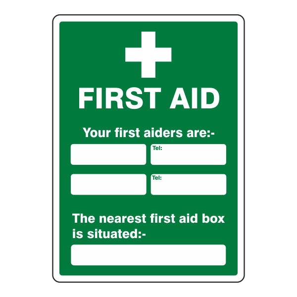 Your First Aiders Are Sign- CLEARANCE