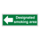 Designated Smoking Area - Arrow Left Sign- CLEARANCE